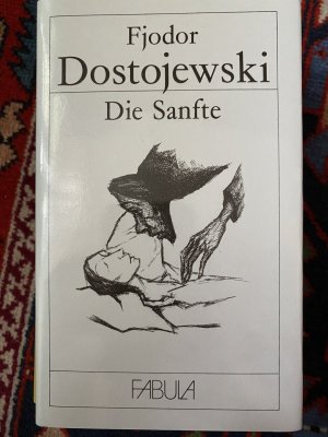 Die Sanfte. Phantastische Erzählung