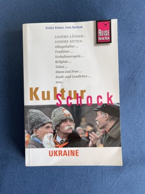 gebrauchtes Buch – Scheer, Evelyn; Serdyuk – KulturSchock Ukraine