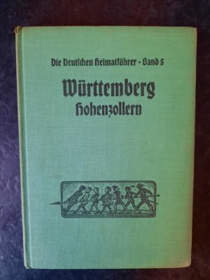 antiquarisches Buch – Hans-Joachim von Loeschebrand-Horn  – Württemberg Hohenzollern. "Die Deutschen Heimatführer" - Band 5.