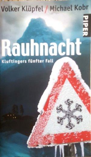 gebrauchtes Buch – Klüpfel, Volker; Kobr, Michael – Rauhnacht - Kluftingers fünfter Fall