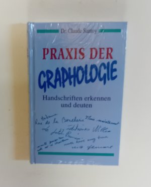 gebrauchtes Buch – Claude Santoy – Praxis der Graphologie