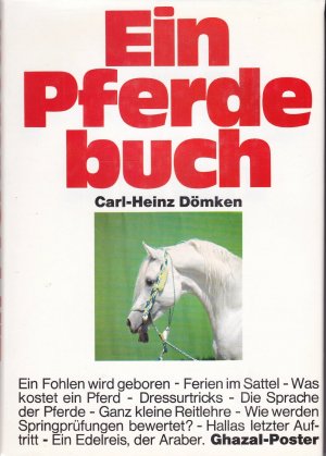 gebrauchtes Buch – Carl-Heinz Dömken – Ein Pferdebuch mit Poster