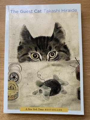 gebrauchtes Buch – Takashi Hiraide – The Guest Cat