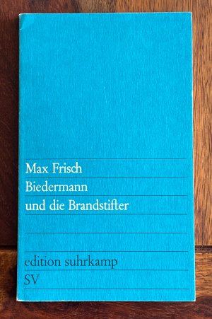 gebrauchtes Buch – Max Frisch – Biedermann und die Brandstifter - e. Lehrstück ohne Lehre