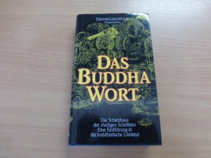 Das Buddha-Wort.