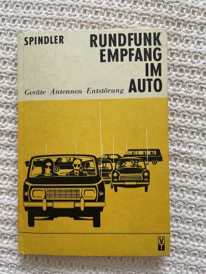 gebrauchtes Buch – Spindler Eberhard – Rundfunk Empfang im Auto