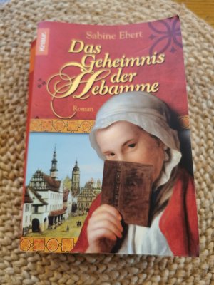 gebrauchtes Buch – Sabine Ebert – Das Geheimnis der Hebamme