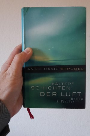 gebrauchtes Buch – Strubel, Antje Rávik – Kältere Schichten der Luft