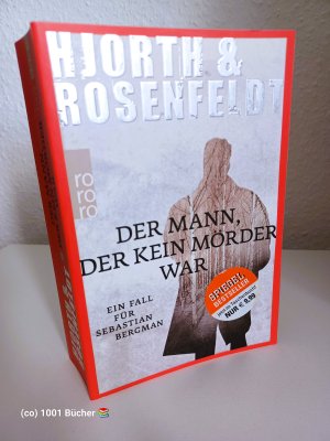 gebrauchtes Buch – Hjorth, Michael; Rosenfeldt – Der Mann, der kein Mörder war ~ Ein Fall für Sebastian Bergman ~ SPIEGEL Bestseller