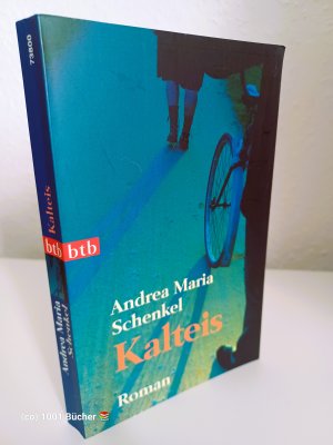 gebrauchtes Buch – Schenkel, Andrea Maria – Kalteis ~ Kriminal-Roman  [München]