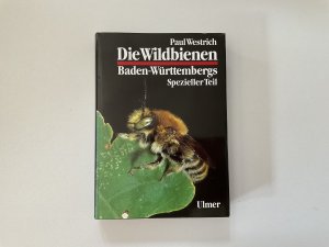 Die Wildbienen Baden-Württembergs - Spezieller Teil - Gattungen und Arten