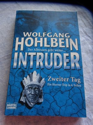 gebrauchtes Buch – Wolfgang Hohlbein – Intruder