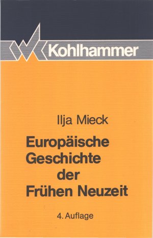 Europäische Geschichte der Frühen Neuzeit