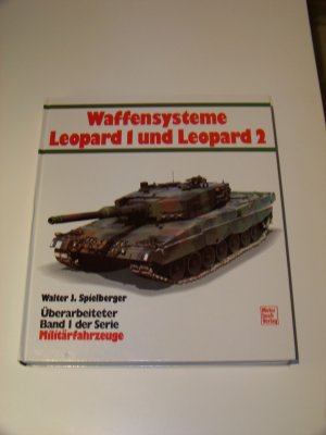 Waffensysteme Leopard 1 und Leopard 2 Militärfahrzeuge Panzer Motorbuch Verlag