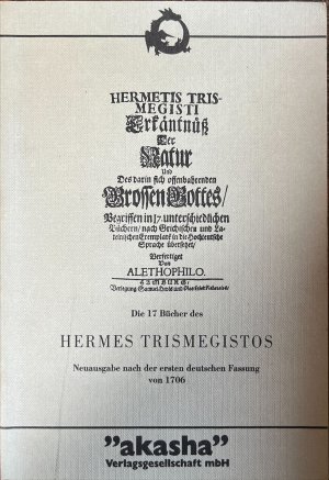 Die 17 Bücher des Hermes Trismegistos