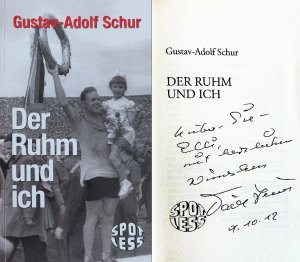 gebrauchtes Buch – Gustav Adolf Schur - WIDMUNG – Der Ruhm und ich.