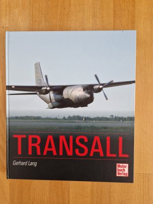 gebrauchtes Buch – Gerhard Lang – Transall