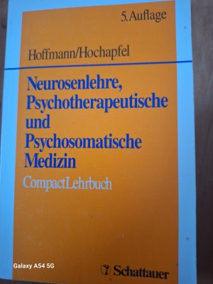 gebrauchtes Buch – Hoffmann, Sven O – Neurosenlehre, Psychotherapeutische und Psychosomatische Medizin