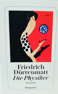 gebrauchtes Buch – Friedrich Dürrenmatt – Die Physiker - Eine Komödie in zwei Akten