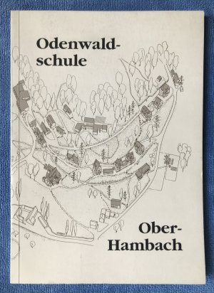 gebrauchtes Buch – Harder, Wolfgang - Schweigkofler – Odenwaldschule Ober-Hambach