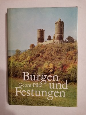 gebrauchtes Buch – Georg Piltz – Burgen und Festungen