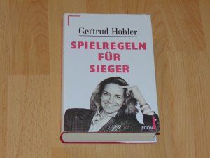 gebrauchtes Buch – Gertrud Höhler – Spielregeln für Sieger