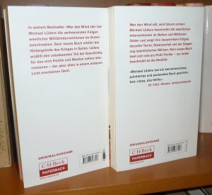 gebrauchtes Buch – Michael Lüders – Wer den Wind sät - Was westliche Politik im Orient anrichtet.  /  Die den Sturm ernten. Wie der Westen Syrien ins Chaos stürzte. 2 Bände.