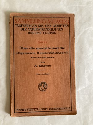 Über die spezielle und die allgemeine Relativitätstheorie