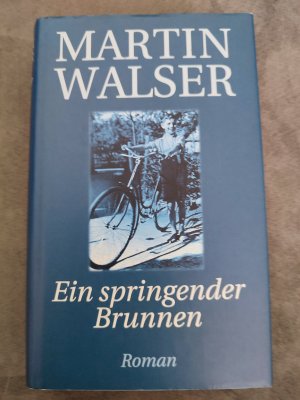 gebrauchtes Buch – Martin Walser – Ein springender Brunnen