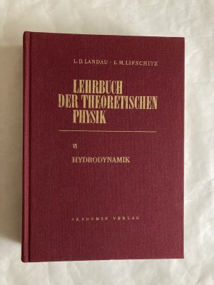 Lehrbuch der theoretischen Physik VI Hydrodynamik