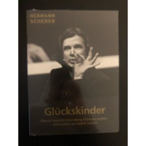 neuer Film – Hermann Scherer – Glückskinder