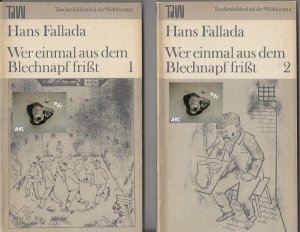 gebrauchtes Buch – Hans Fallada – Wer einmal aus dem Blechnapf frisst, Band 1 und 2