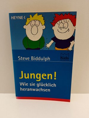 gebrauchtes Buch – Steve Biddulph – Jungen! - Wie sie glücklich heranwachsen