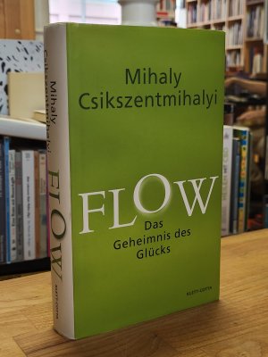 Flow - Das Geheimnis des Glücks