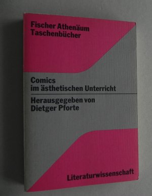 gebrauchtes Buch – Dietger Pforte  – Comics im ästhetischen Unterricht