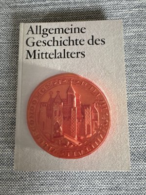 Allgemeine Geschichte des Mittelalters