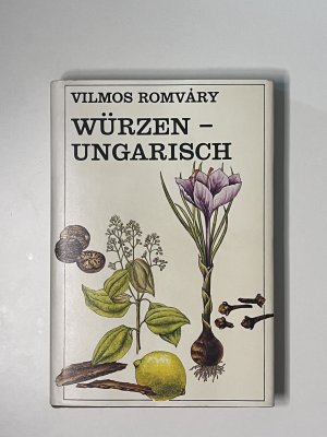 gebrauchtes Buch – Vilmos Romvary – Würzen - Ungarisch