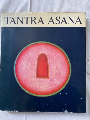 gebrauchtes Buch – Ajit Mookerjee – Tantra Asana, a way of self-realization