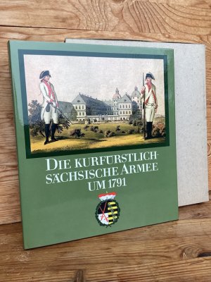 gebrauchtes Buch – Müller, Reinhold; Rother, Wolfgang – Die Kurfürstliche Sächsische Armee um 1791. 200 Kupferstiche – Entworfen, gezeichnet und koloriert von Friedrich Johann Christian Reinhold in den Jahren von 1791 bis 1806 zu Dresden