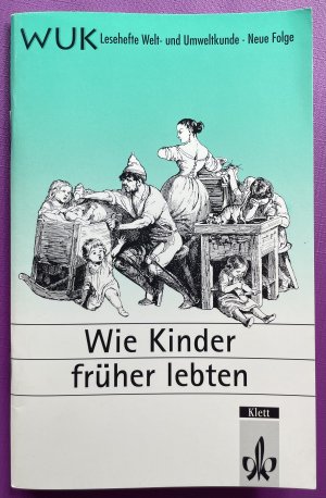 Wie Kinder früher lebten