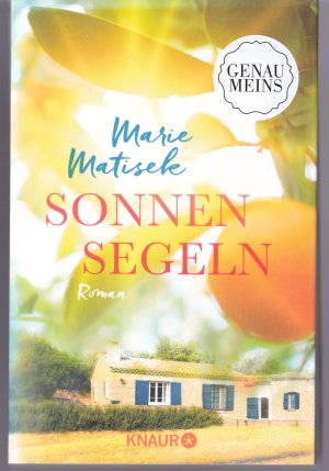 gebrauchtes Buch – Marie Matisek – Sonnensegeln