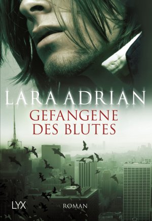 gebrauchtes Buch – Lara Adrian – Konvolut 5 Bücher: Gefangene des Blutes + Geschöpf der Finsternis + Gefährtin der Schatten + Gebieterin der Dunkelheit + Gesandte des Zwielichts