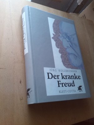 gebrauchtes Buch – Jürg Kollbrunner – Der kranke Freud.