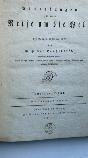 Bemerkungen auf einer Reise um die Welt in den Jahren 1803 bis 1807.