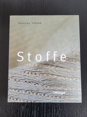 gebrauchtes Buch – Suzanne Trocmé – Stoffe - Die Welt der modernen Textilien