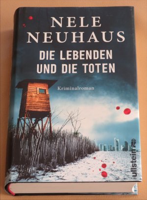 gebrauchtes Buch – Nele Neuhaus – Die Lebenden und die Toten