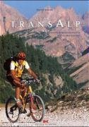 gebrauchtes Buch – Ulrich Stanciu – Traumtouren Transalp - die schönsten Alpenüberquerungen mit dem Mountainbike