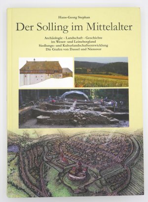 Der Solling im Mittelalter - Archäologie - Landschaft - Geschichte im Weser - und Leinebergland. Siedlungs- und Kulturlandschaftsentwicklung. Die Grafen […]