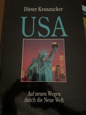 gebrauchtes Buch – Dieter Kronzucker – USA - Auf neuen Wegen durch die Neue Welt