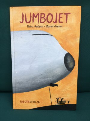 gebrauchtes Buch – Søren Jessen, Heinz Janisch, Doris Grüniger – Jumbojet